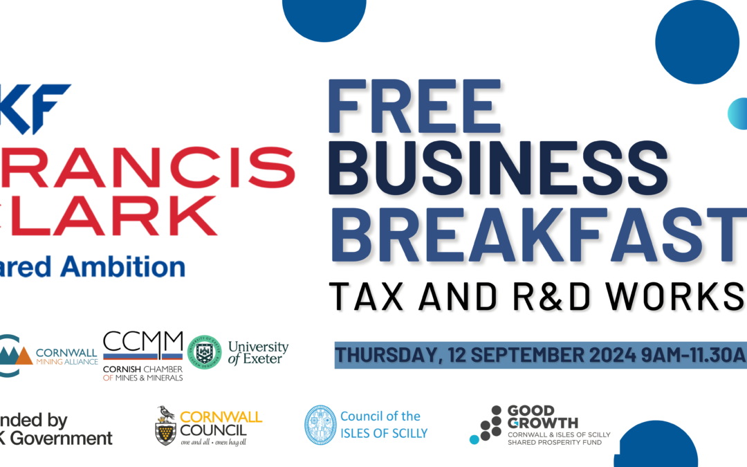 Join our next Business Breakfast: Tax and R&D with Francis Clark